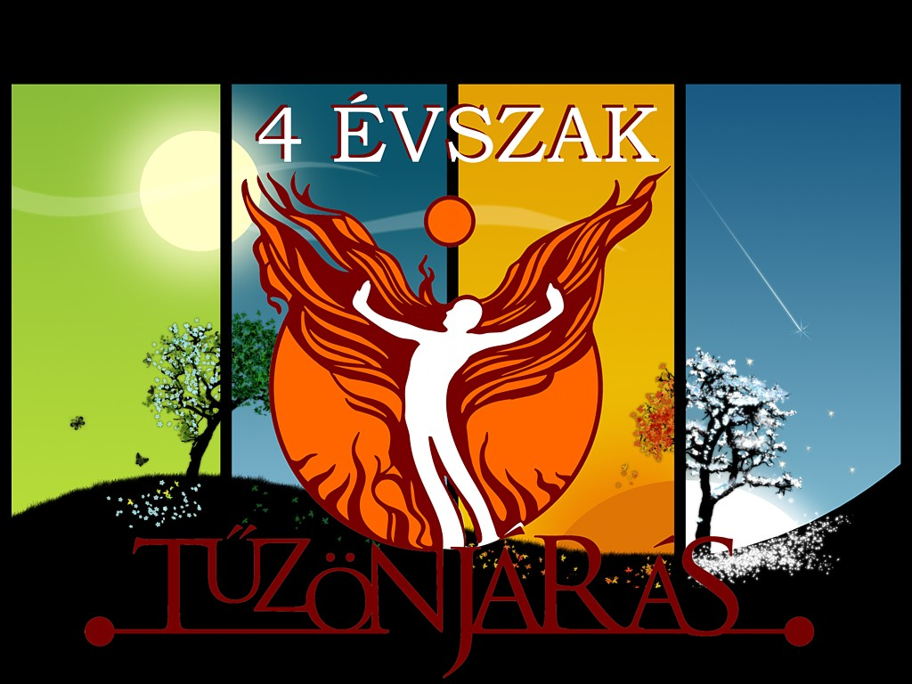 4 Évszak Tűzönjárás