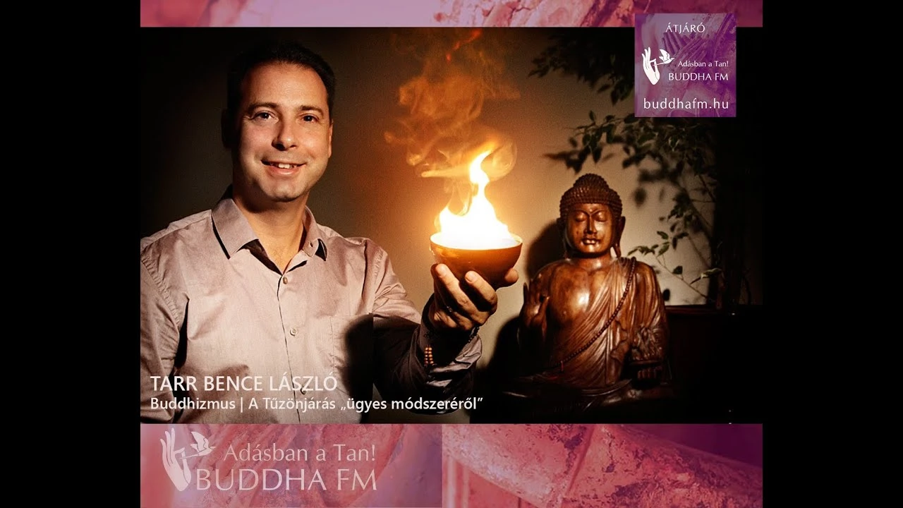 Buddha FM programme artwork featuring Bence László Tarr holding a flame